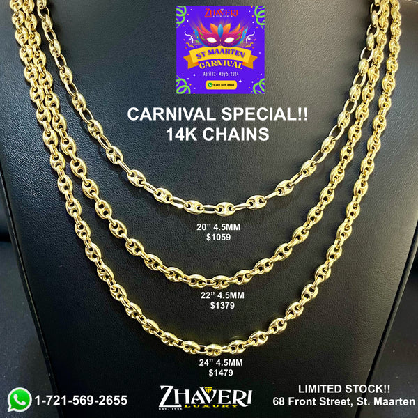 CARNIVAL SPECIAL!! 14K CHAINS