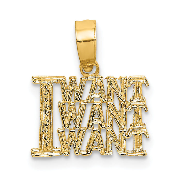 10K I WANT WANT WANT Charm-10C3034