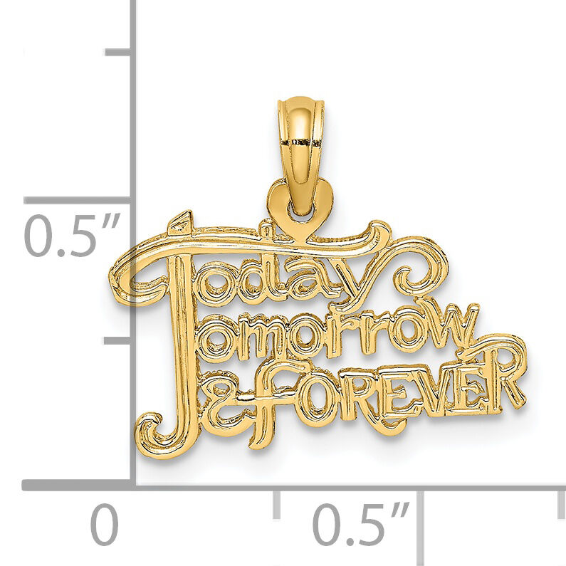 14K TODAY TOMORROW AND FOREVER Charm-D3882