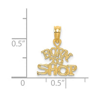 14K BORN TO SHOP Charm-D3899