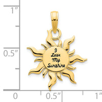 14k Epoxy I LOVE MY SUNSHINE Sun Pendant-D5122