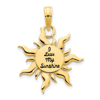 14k Epoxy I LOVE MY SUNSHINE Sun Pendant-D5122