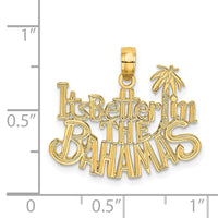 14K ITS BETTER IN THE BAHAMAS Charm-K2883