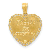 14K Gold Reversible FOR MY MOM/ Thanks For Everything Pendant-K5194