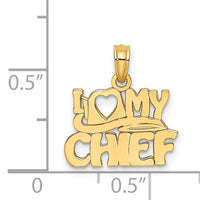 14k I LOVE MY CHIEF Charm-K927