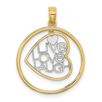 14k w/Rhodium LIVE LOVE LAUGH Heart Dangling In Circle Charm-K9462