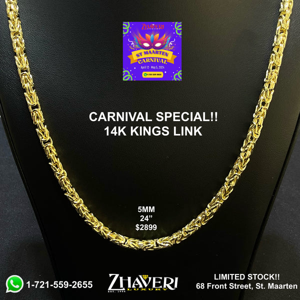 CARNIVAL SPECIAL!! 14K KINGS LINK