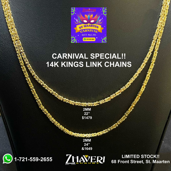 CARNIVAL SPECIALS!! 14K KINGS LINK CHAINS